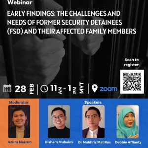 Webinar Summary No 6. Year 2023 ‘The Challenges and Needs of Former Security Detainees (FSD) & Their Affected Family Members’
