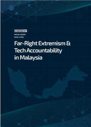 Far-Right Extremism & Tech Accountability in Malaysia